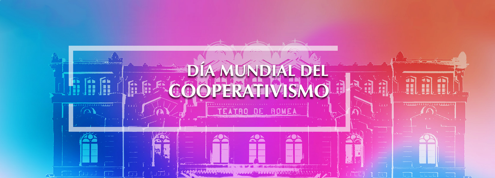 XXXI Día Mundial del Cooperativismo