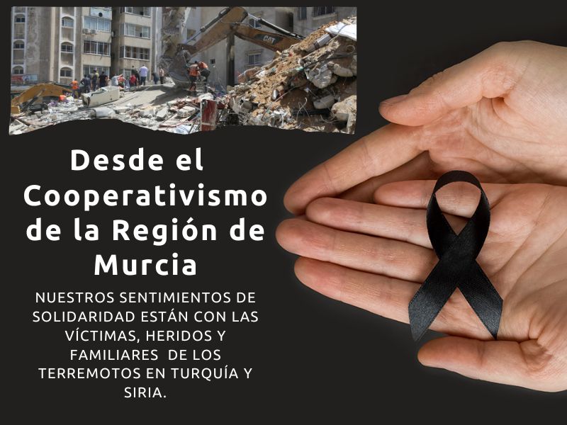 Las cooperativas de la Región de Murcia muestran su solidaridad con el pueblo turco y sirio